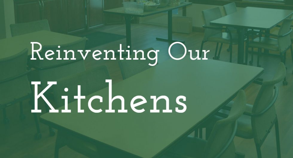 Reinventing Our Kitchens