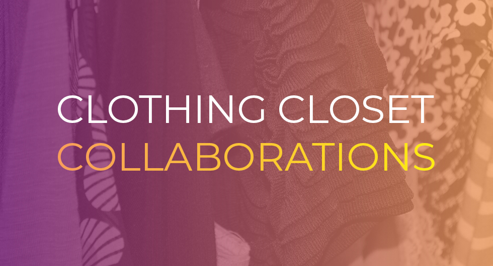 Clothing Closet Collaborations