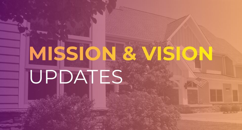 Mission & Vision Updates