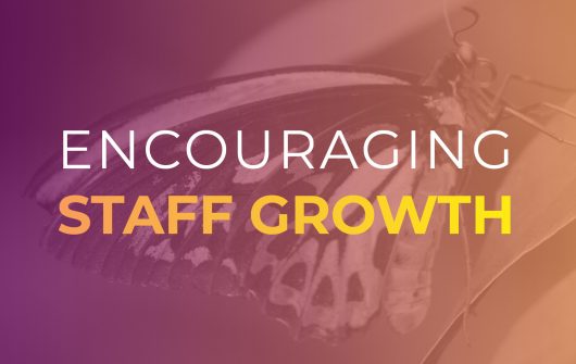 Encouraging Staff Growth