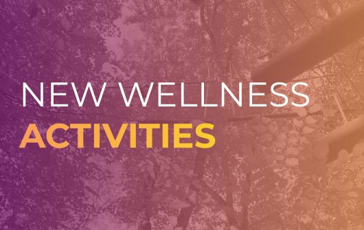 New Wellness Activities